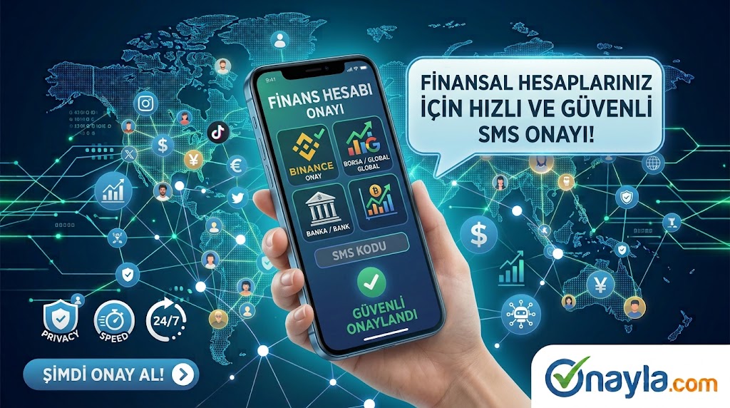 Kripto ve Borsa SMS Onay Alma: Güvenli Finansal Hesap Doğrulama